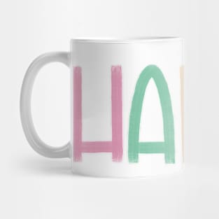 H A P P Y Mug